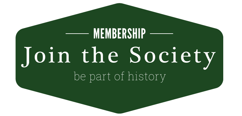 Membership — join the Society, be part of history